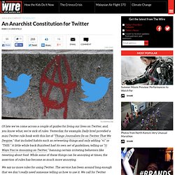 An Anarchist Constitution for Twitter