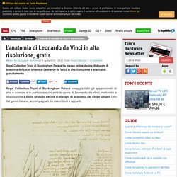 L'anatomia di Leonardo da Vinci in alta risoluzione, gratis