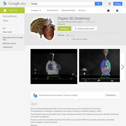 Organs 3D (Anatomy) – Aplikacje Android w Google Play