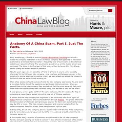 Anatomy Of A China Scam. Part I. Just The Facts. : China Law Blog : China Law for Business