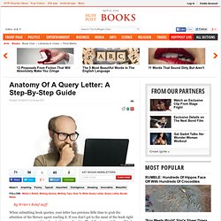 Anatomy Of A Query Letter: A Step-By-Step Guide