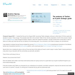 The anatomy of Twitter: an 8 point strategic guide STweM