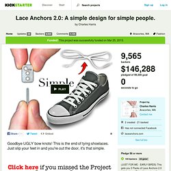 Lace Anchors 2.0: A simple design for simple people. by Charles Harris
