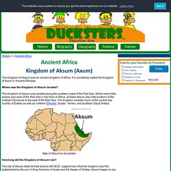 Ancient Africa for Kids: Kingdom of Aksum (Axum)