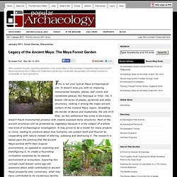 Legacy of the Ancient Maya: The Maya Forest Garden