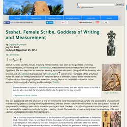 Seshat, Ancient Egyptian Goddess of Writing and Measurement