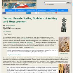 Seshat, Ancient Egyptian Goddess of Writing and Measurement