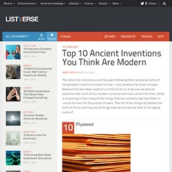 Top 10 Ancient Inventions You Think Are Modern