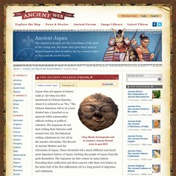 Ancient Japan - The Ancient Japanese Empire