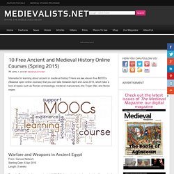 10 Free Ancient and Medieval History Online Courses (Spring 2015)