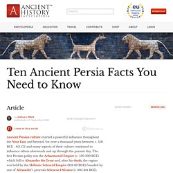 Ten Ancient Persia Facts You Need to Know