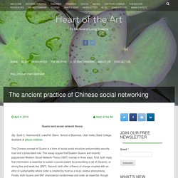 The ancient practice of Chinese social networking