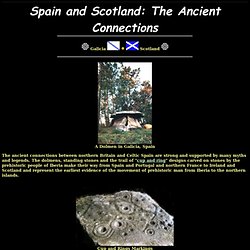 Ancient Scotland: The Spanish Celtic Connection