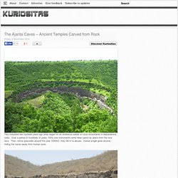 The Ajanta Caves - Ancient Temples Carved from Rock