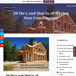 20 Do's and Don'ts of Buying A New Construction Home