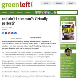 and ain't i a woman?: Virtually perfect?