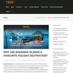 Best Holiday Destination In 2021-Read Now