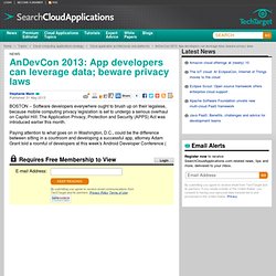 AnDevCon 2013: App developers can leverage data; beware privacy laws - Aurora