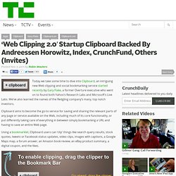 ‘Web Clipping 2.0′ Startup Clipboard Backed By Andreessen Horowitz, Index, CrunchFund, Others (Invites)