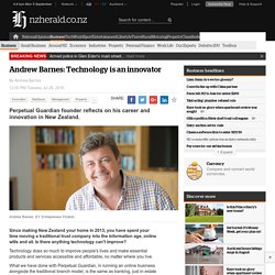 Andrew Barnes: Technology is an innovator