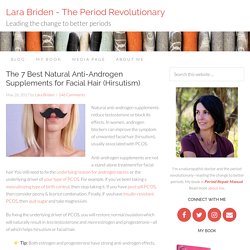 The 7 Best Natural Anti-Androgen Supplements for Hirsutism (Facial Hair)