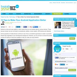 How to Make Your Android Application Better