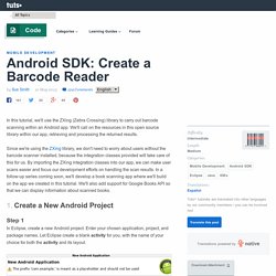 Android SDK: Create a Barcode Reader - Tuts+ Code Tutorial