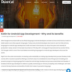 Kotlin for Android App Development -Why and its benefits