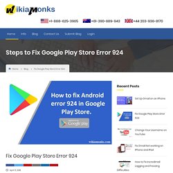 How to fix Android error 924 in Google Play Store