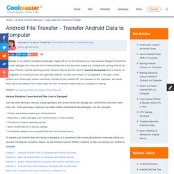 Android File Transfer: Transfer Android Data to Computer