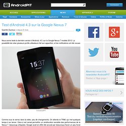 Test d'Android 4.3 sur la Google Nexus 7
