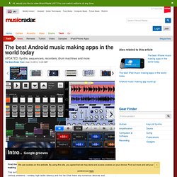 The best Android music making apps in the world today