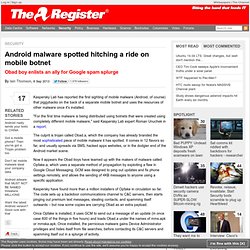 Android malware spotted hitching a ride on mobile botnet