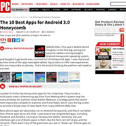 The 10 Best Apps for Android 3.0 Honeycomb