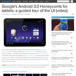 Google's Android 3.0 Honeycomb for tablets: a guided tour of the UI (video)