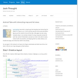 Android Tabs with interacting map and list views « Josh Thought