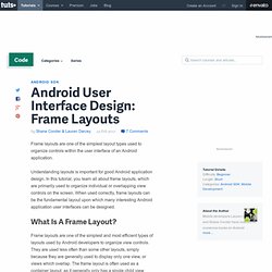Android User Interface Design: Frame Layouts