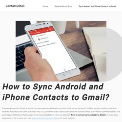 How to Sync Android and iPhone Contacts to Gmail?
