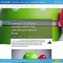 Android 5.0 Lollipop security: what’s new, and what you need to know