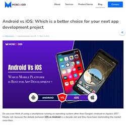 Android Vs. iOS- Which is The Best Platform For App Development