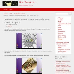 Androïd : Réaliser une bande dessinée avec Comic Strip It ! - Doc, Tice & co...
