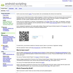android-scripting - Scripting Layer for Android brings scripting languages to Android.