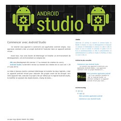 Android Studio: Commencer avec Android Studio