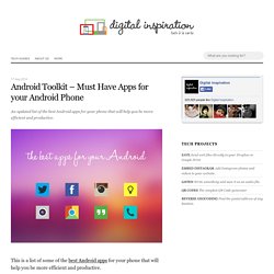 Android Toolkit - Must Have Apps for your Android Phone