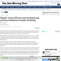 Magid: Latest iPhone and Android app privacy violations deeply troubling