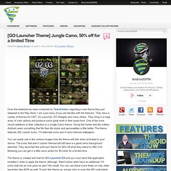 [GO Launcher Theme] Jungle Camo, 50% off for a limited Time