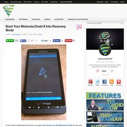 Boot Your Motorola Droid X Into Recovery Mode