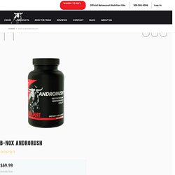 B-Nox Androrush – Betancourt Nutrition