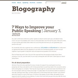 Blogography: 7 Ways to Improve your Public Speaking