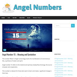 Angel Number 15 – Meaning and Symbolism